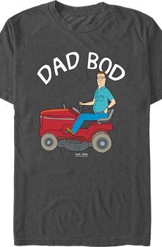 Dad Bod King Of The Hill T-Shirt