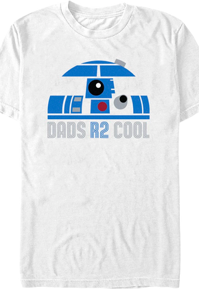 Dads R2 Cool Star Wars T-Shirt