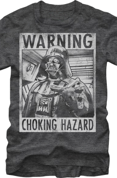 Darth Vader Choking Hazard Star Wars T-Shirt