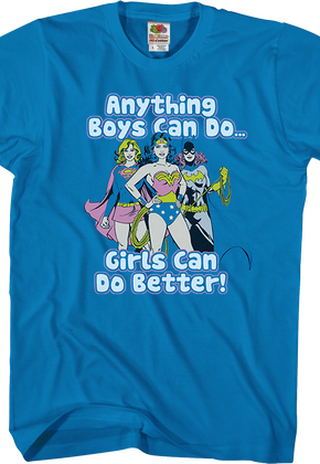 DC Comics Girls Can Do Better T-Shirt