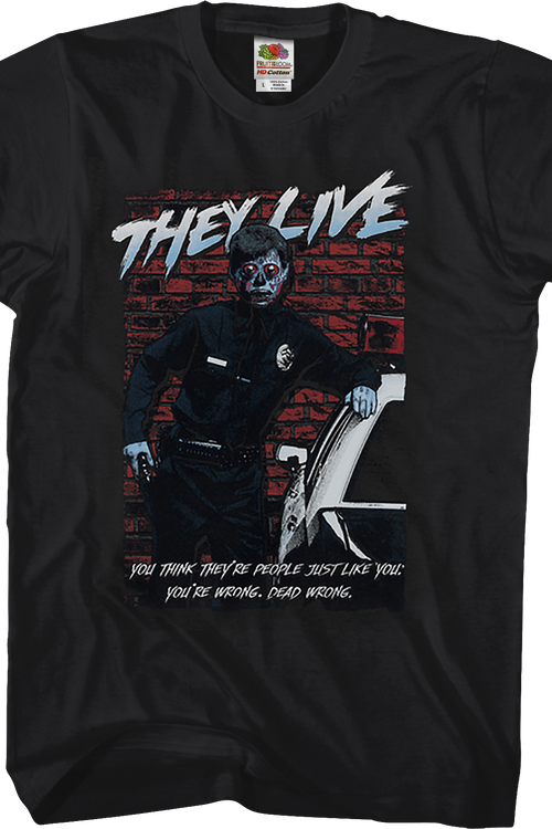 Dead Wrong They Live T-Shirtmain product image