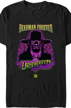 Deadman Forever The Undertaker T-Shirt