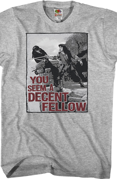 Decent Fellow Princess Bride Shirt