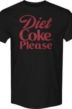 Diet Coke Please T-Shirt