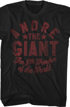 Distressed 8th Wonder Andre The Giant T-Shirt