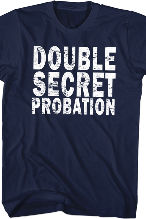 Double Secret Probation Animal House T-Shirtmain product image
