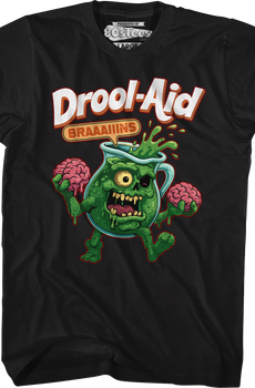 Drool-Aid T-Shirt