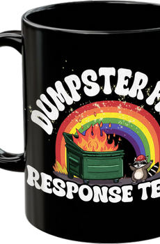 Dumpster Fire Response Team Coffee Mug