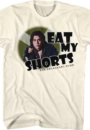 Eat My Shorts Breakfast Club T-Shirt