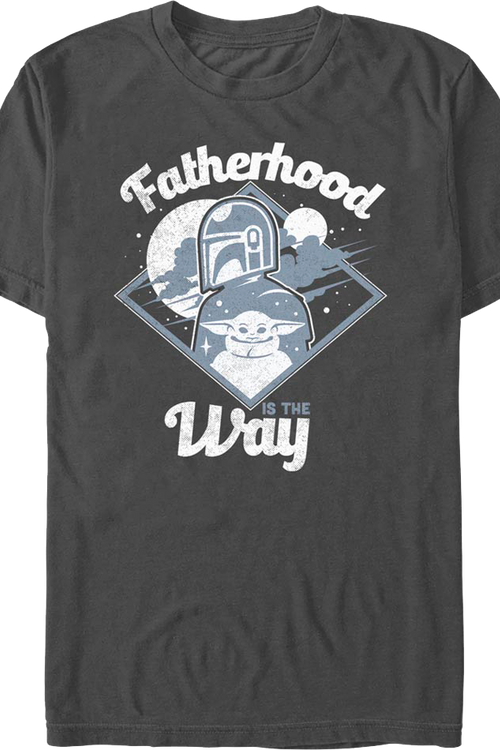 Fatherhood Is The Way The Mandalorian Star Wars T-Shirtmain product image