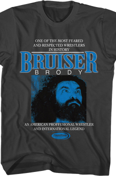 Feared And Respected Bruiser Brody T-Shirt