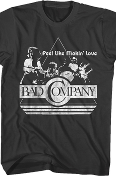 Feel Like Makin' Love Bad Company T-Shirt