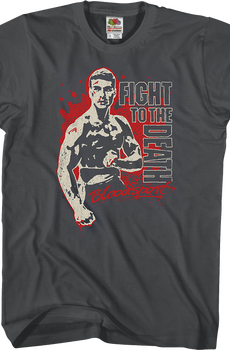 Fight To The Death Bloodsport T-Shirt