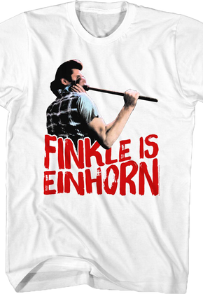 Finkle Is Einhorn Ace Ventura T-Shirt