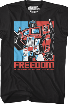 Freedom Is The Right Of All Sentient Beings Transformers T-Shirt