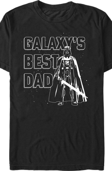 Galaxy's Best Dad Darth Vader Star Wars T-Shirt