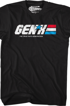 Gen X The True FAFO Generation T-Shirt
