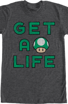 Get A Life Super Mario Bros. T-Shirt