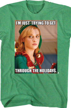 Get Through The Holidays Elf T-Shirt