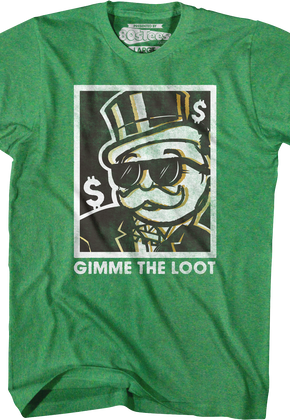Gimme The Loot Monopoly T-Shirt