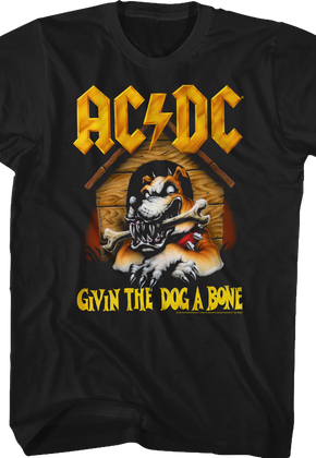 Givin The Dog A Bone ACDC Shirt