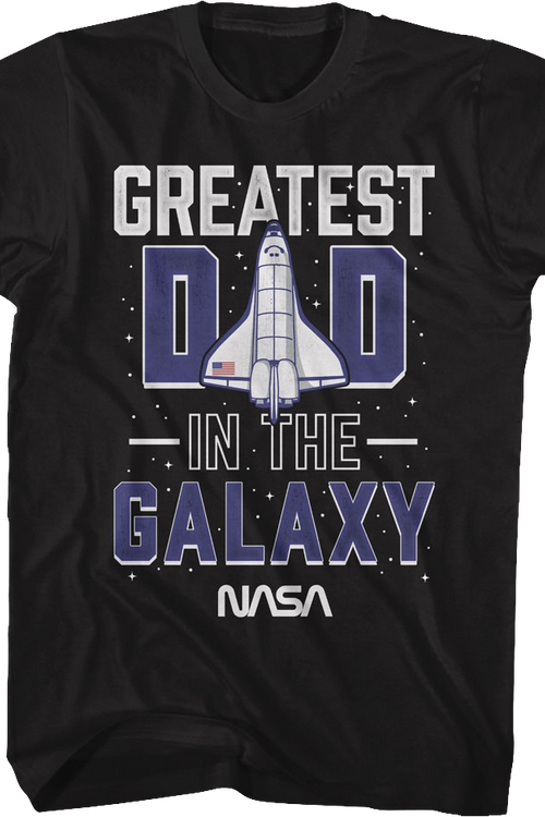 Greatest Dad In The Galaxy NASA T-Shirtmain product image