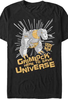 Grimlock Here To Save Universe Transformers T-Shirt