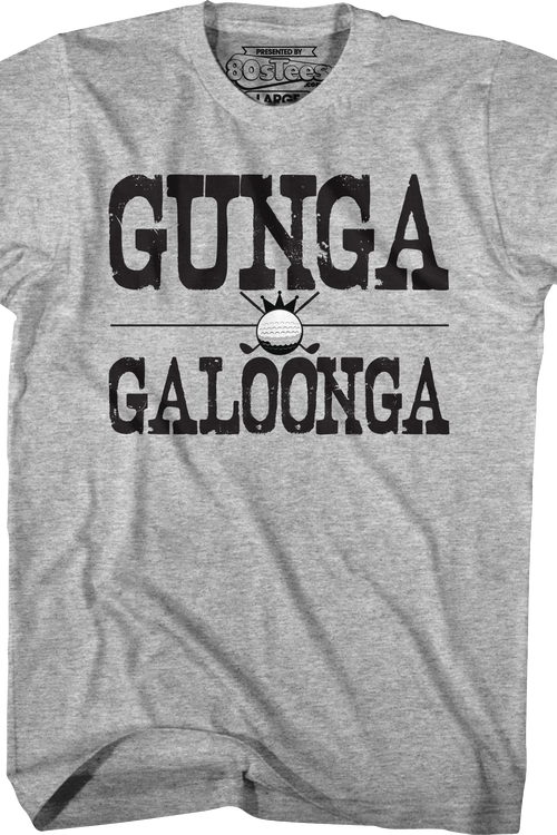 Gunga Galoonga Caddyshack T-Shirtmain product image
