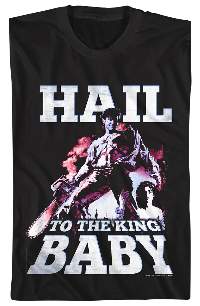 Hail To The King Baby Army Of Darkness TShirt