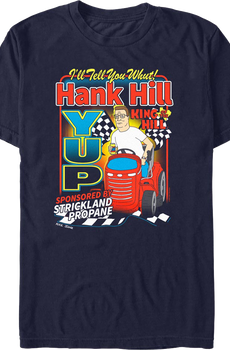 Hank Hill I'll Tell You Whut Yup King of the Hill T-Shirt