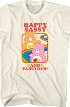 Happy, Sassy And Fabulous Care Bears T-Shirt