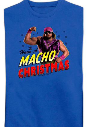 Have A Macho Christmas Macho Man Randy Savage Sweatshirt