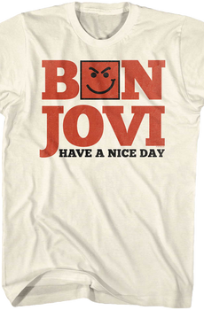 Have A Nice Day Bon Jovi T-Shirt
