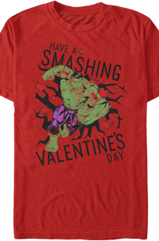 Have A Smashing Valentine's Day Incredible Hulk T-Shirt