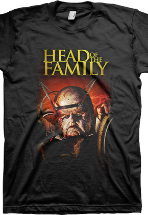 Head Of The Family T-Shirt