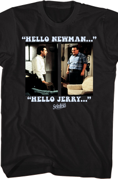 Hello Newman Hello Jerry Seinfeld T-Shirt