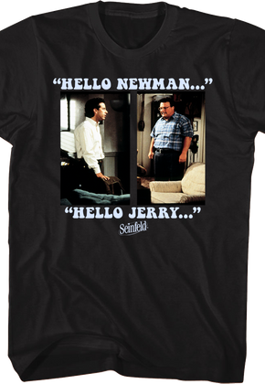 Hello Newman Hello Jerry Seinfeld T-Shirt