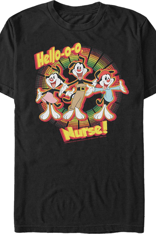 Hello-o-o Nurse Animaniacs T-Shirtmain product image