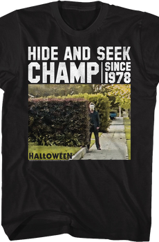Hide And Seek Champ Halloween T-Shirt