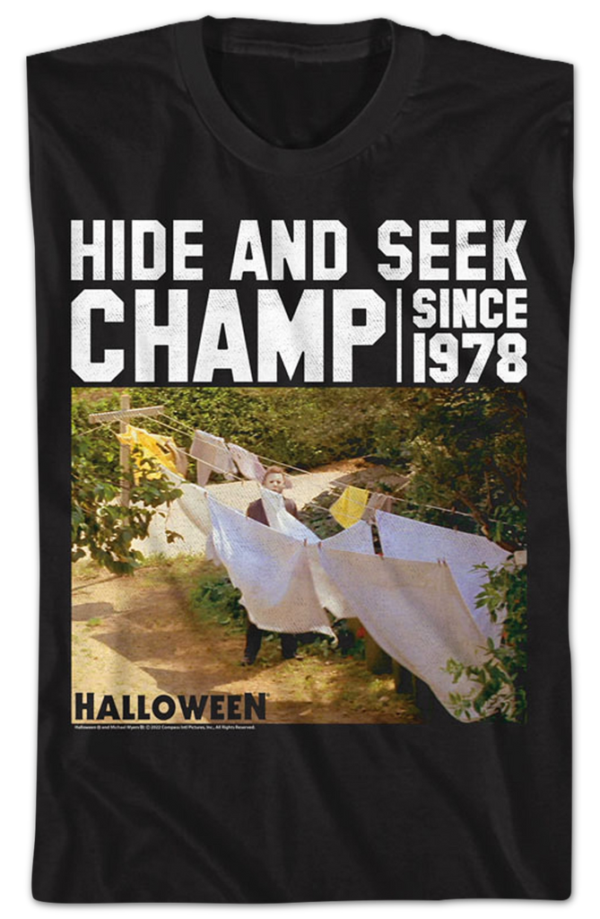 Hide And Seek Champ Since 1978 Halloween T Shirt