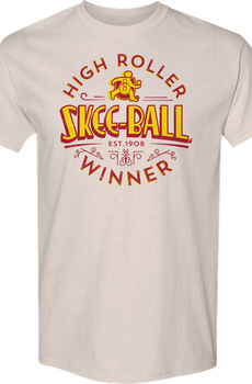 High Roller Winner Skee-Ball T-Shirt