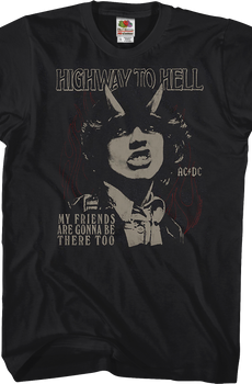 Highway To Hell My Friends Are Gonna Be There Too ACDC Shirt