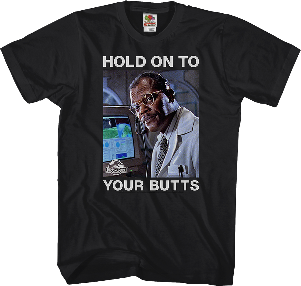 Hold On To Your Butts Jurassic Park T-Shirt - Main Image