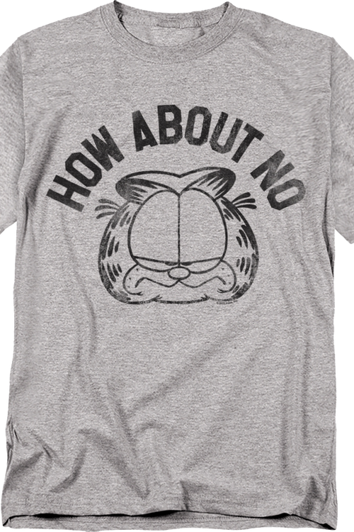How About No Garfield T-Shirtmain product image