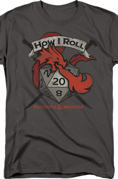 How I Roll Dungeons & Dragons T-Shirt