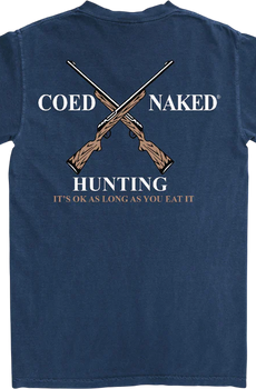 Hunting Coed Naked T-Shirt