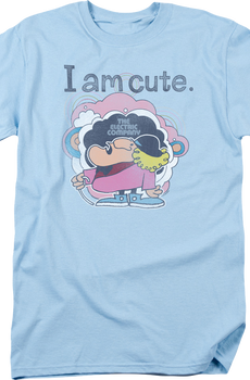 I Am Cute Electric Company T-Shirt