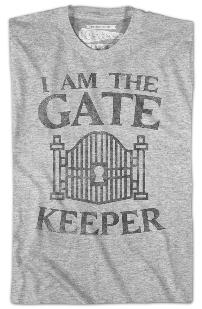 I Am The Gatekeeper Ghostbusters TShirt