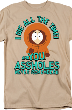 I Die All The Time South Park T-Shirt