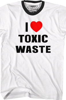 I Love Toxic Waste Real Genius Ringer Shirt